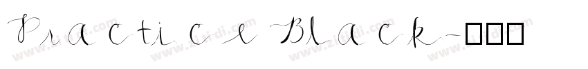 Practice Black字体转换